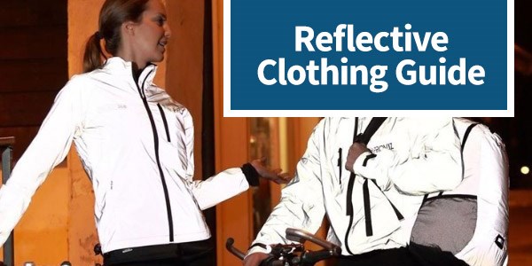 Reflective Clothing Guide